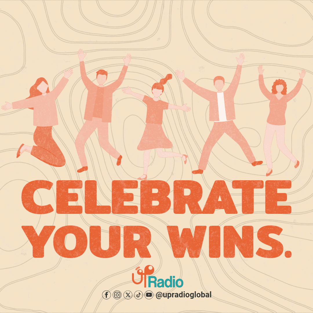 Up Radio - Celebrate Your WINS